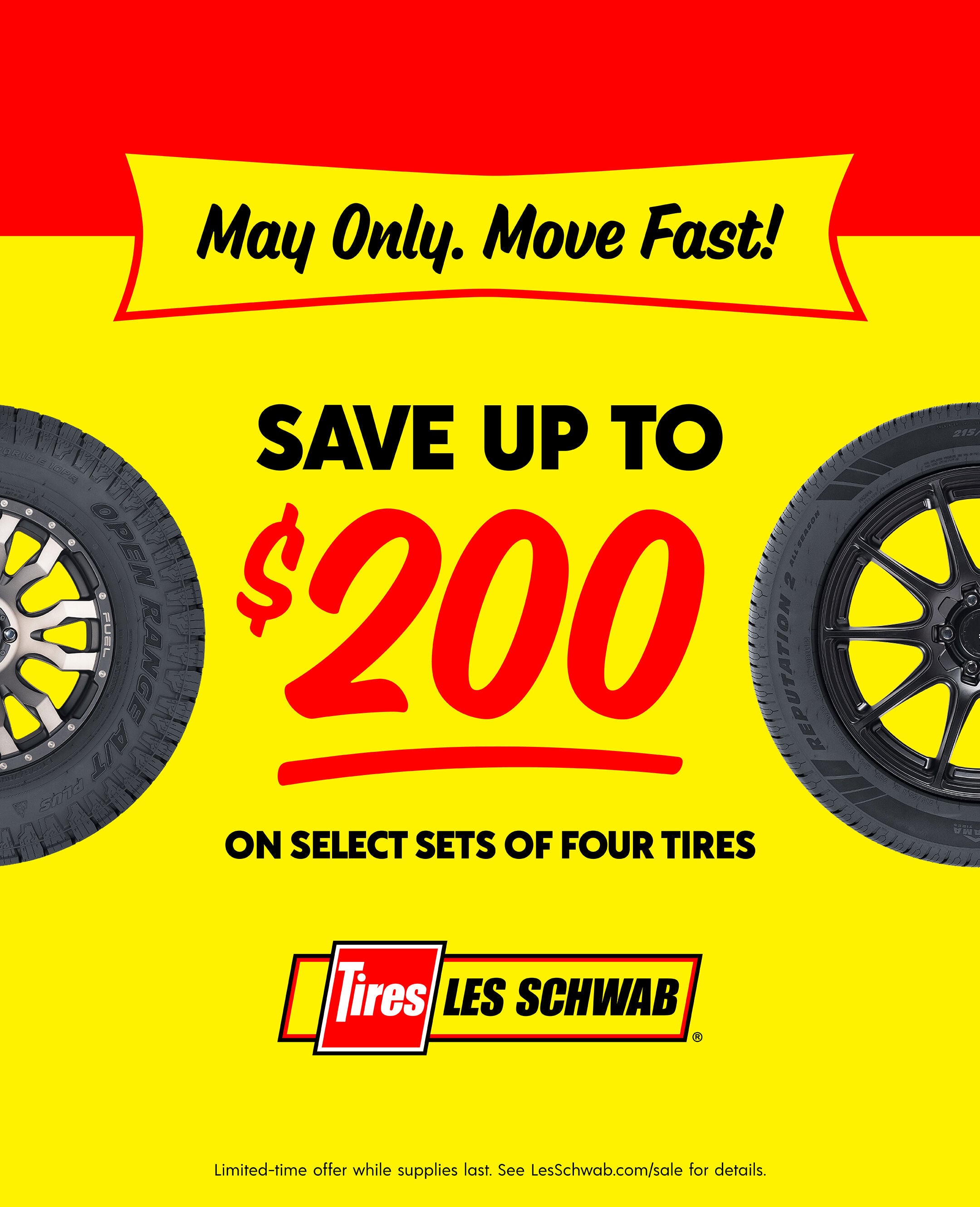 Save up to $200 on Select Sets of 4 Tires