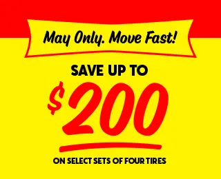 Save up to $200 on select sets of 4 tires
